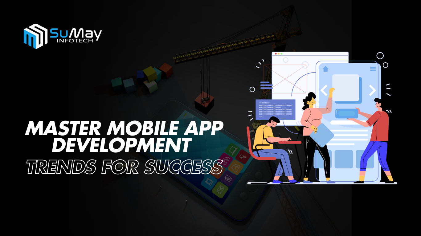 2024 Mobile App Development Trends