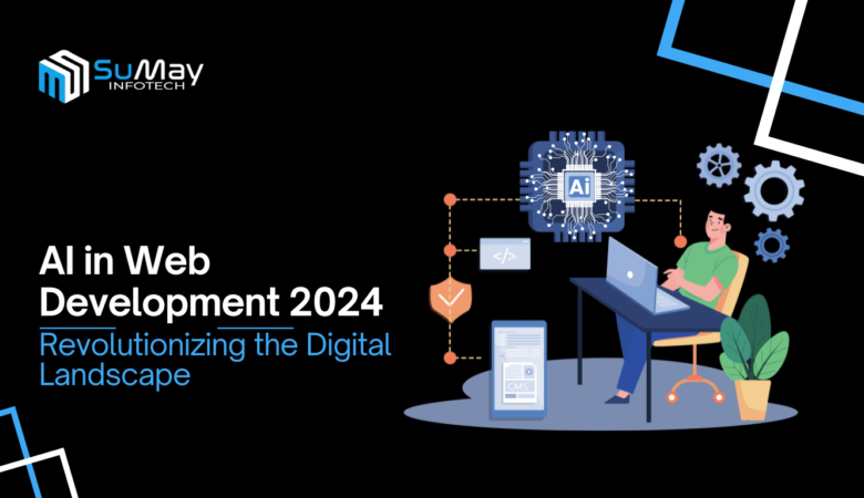 AI Revolutionizing Web Development in 2024: Opportunities and Challenges Ahead