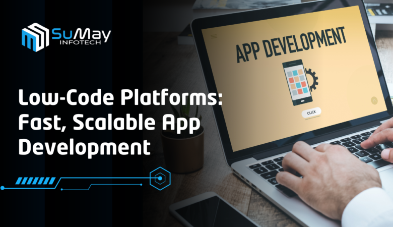 7 Powerful Ways to Accelerate Your App Development with Low-Code Platforms: Fast, Scalable, and SEO-Friendly Solutions