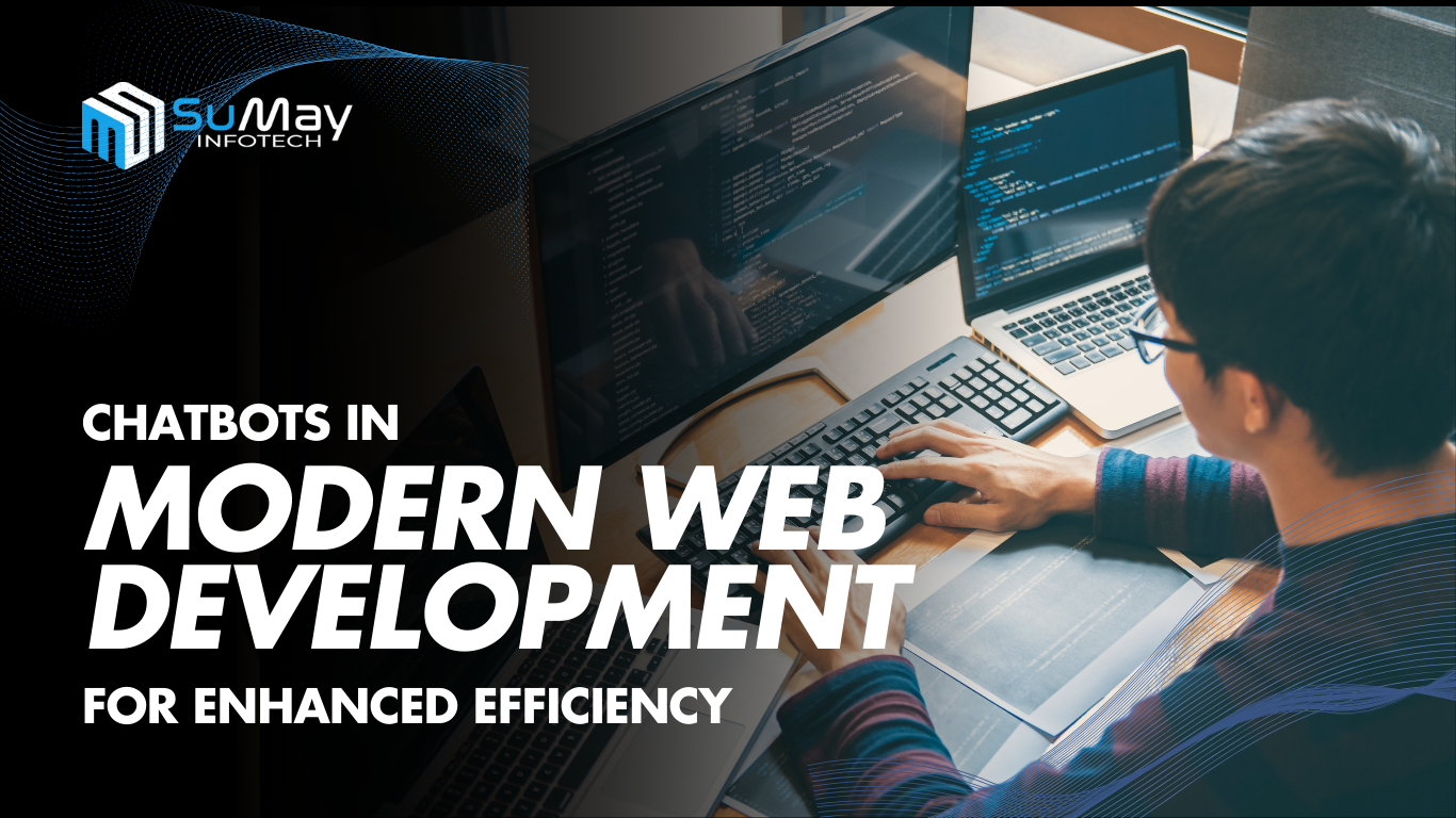 Chatbots enhancing user interaction and efficiency in modern web development