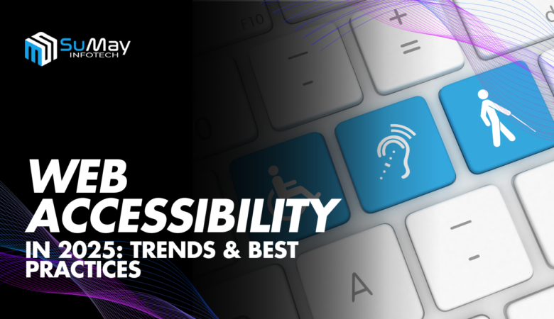 How Web Accessibility is Evolving in 2025: Embracing Key Trends and Best Practices for Inclusive Design